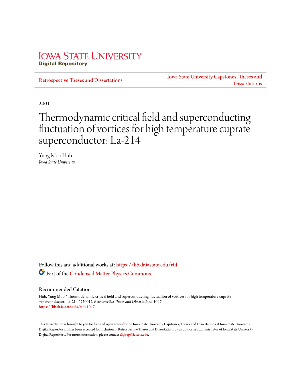 Thermodynamic Critical Field and Superconducting Fluctuation of Vortices for High Temperature Cuprate Superconductor: La-214 