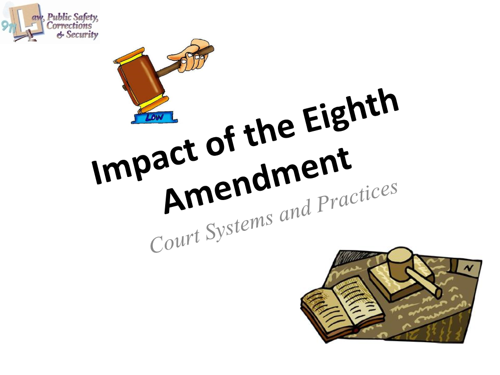 The Eighth Amendment