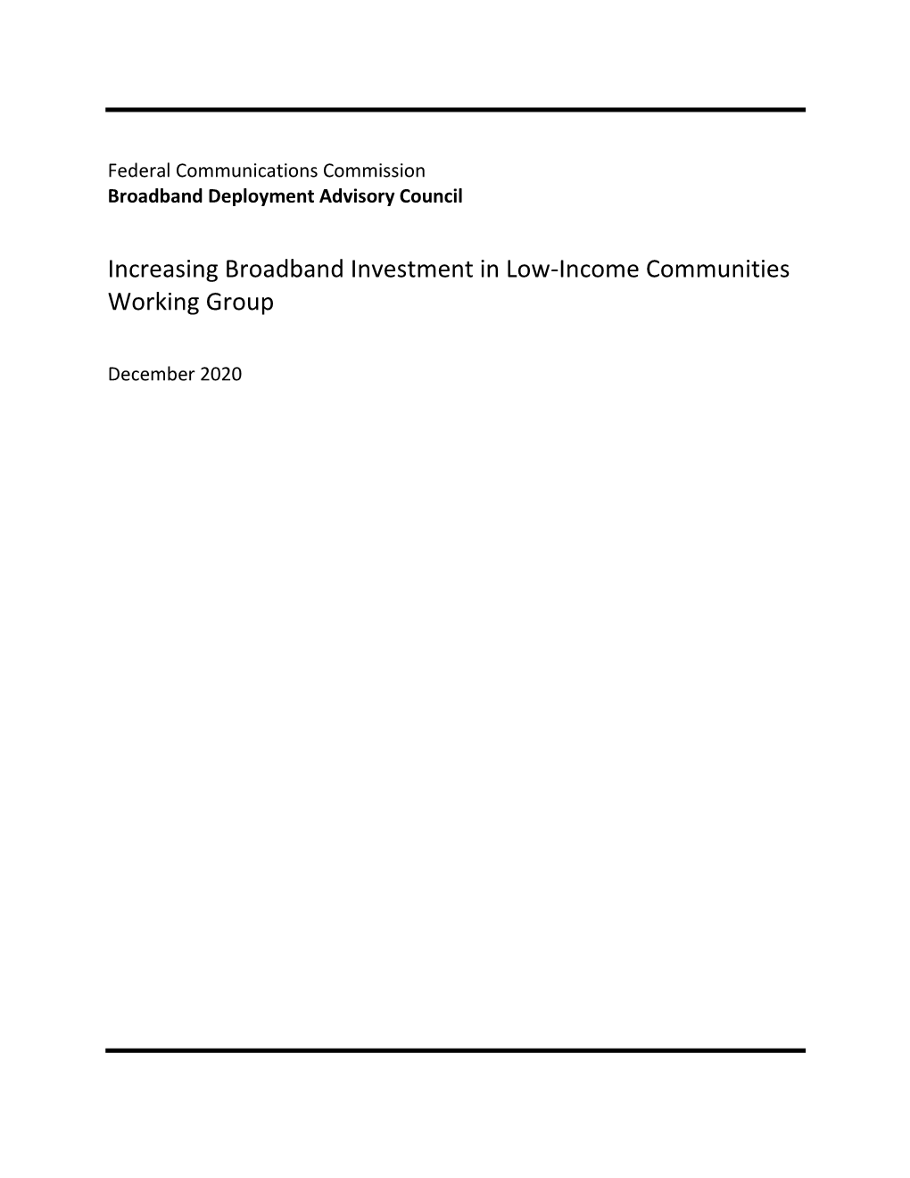 Increasing Broadband Investment in Low-Income Communities Working Group