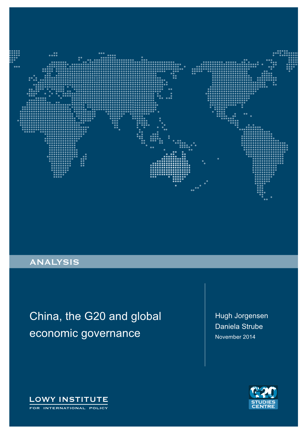 China, the G20 and Global Economic Governance