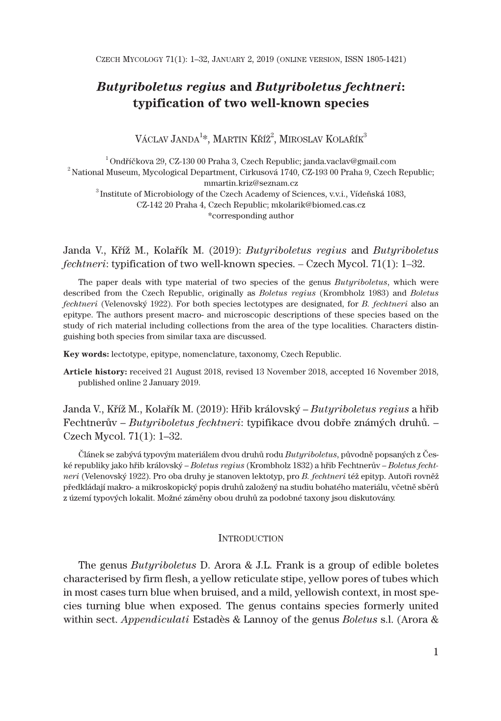 Butyriboletus Regius and Butyriboletus Fechtneri: Typification of Two Well-Known Species