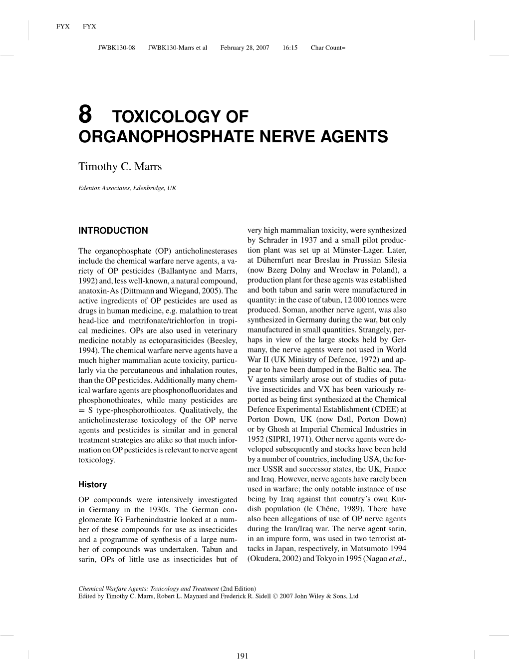 8 Toxicology of Organophosphate Nerve Agents