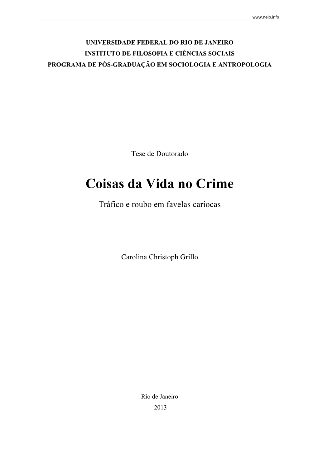 Coisas Da Vida No Crime