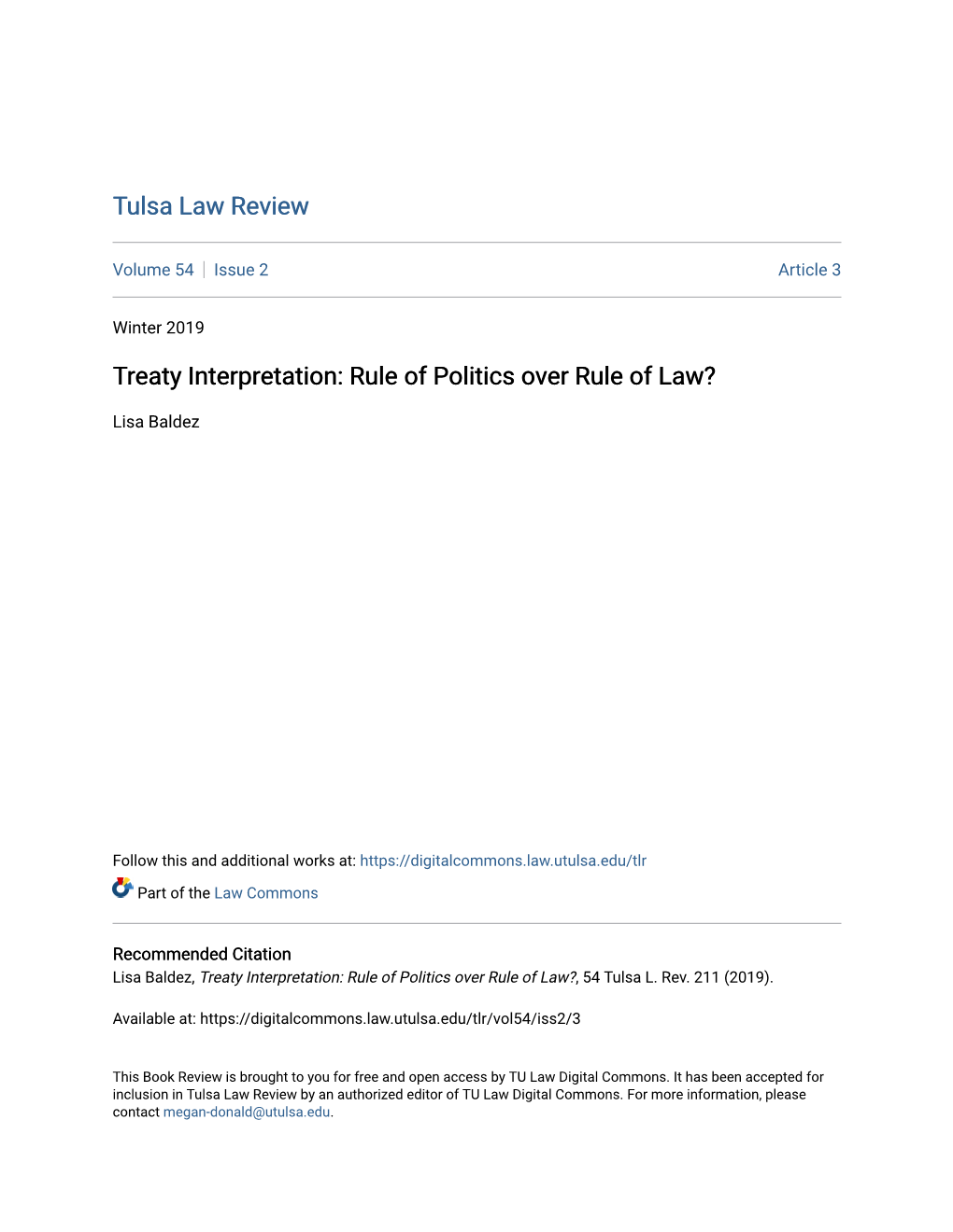 Treaty Interpretation: Rule of Politics Over Rule of Law?