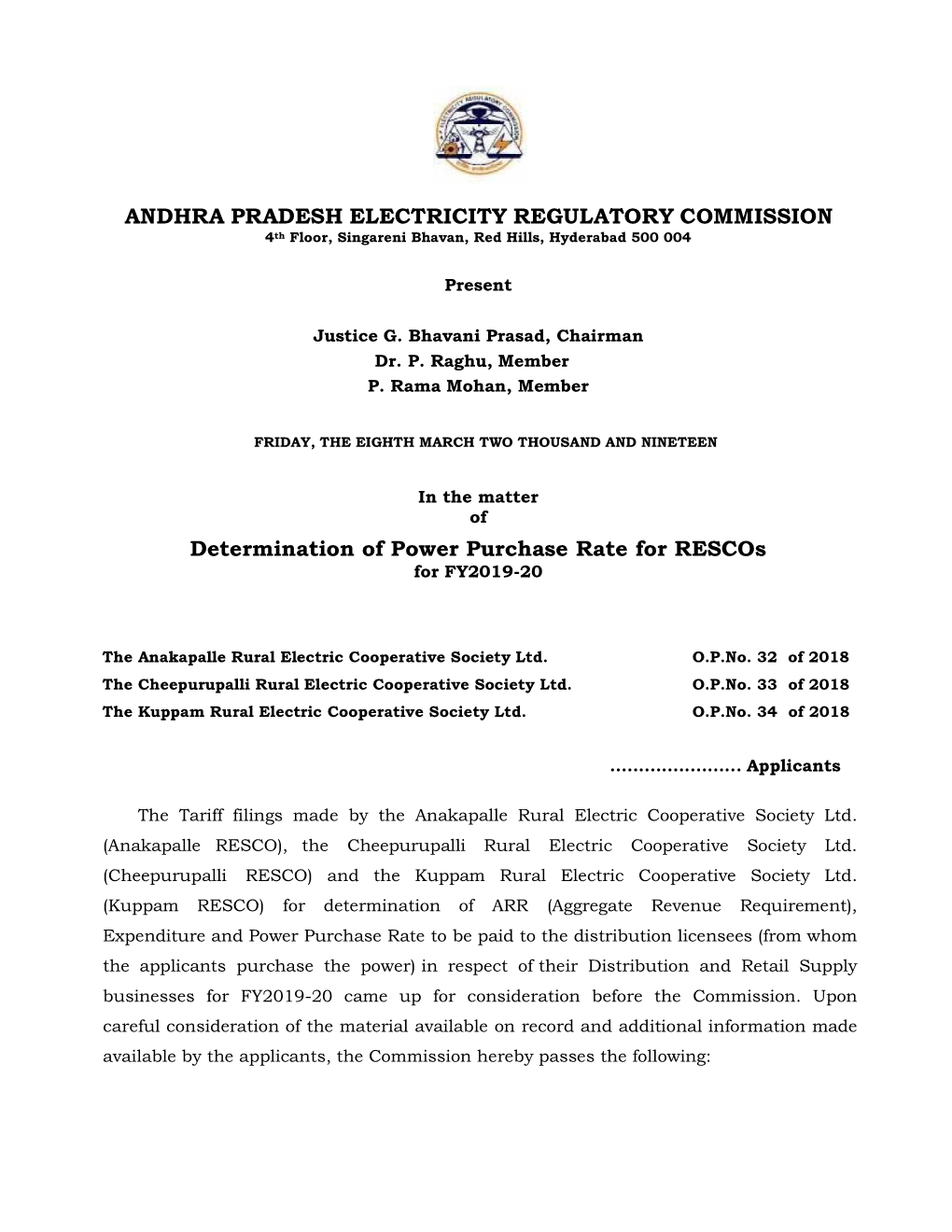 ANDHRA PRADESH ELECTRICITY REGULATORY COMMISSION 4Th Floor, Singareni Bhavan, Red Hills, Hyderabad 500 004