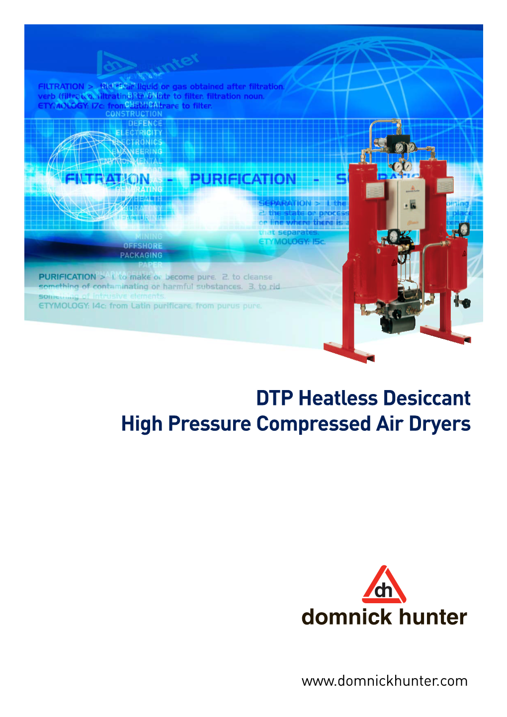 DTP Heatless Desiccant High Pressure Compressed Air Dryers