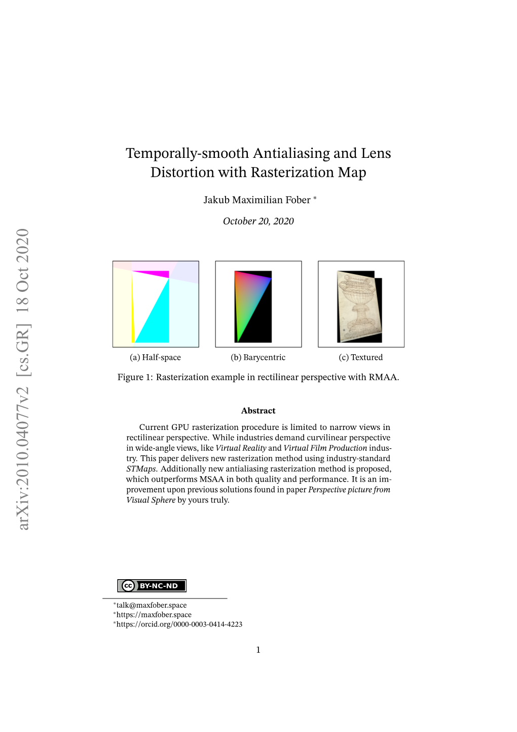 Temporally-Smooth Antialiasing and Lens Distortion with Rasterization Map