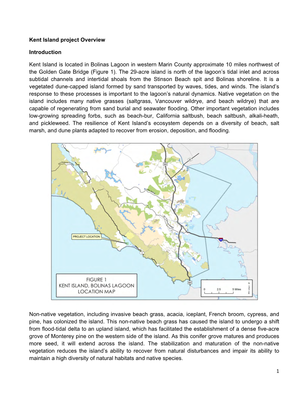 Kent Island Project Overview