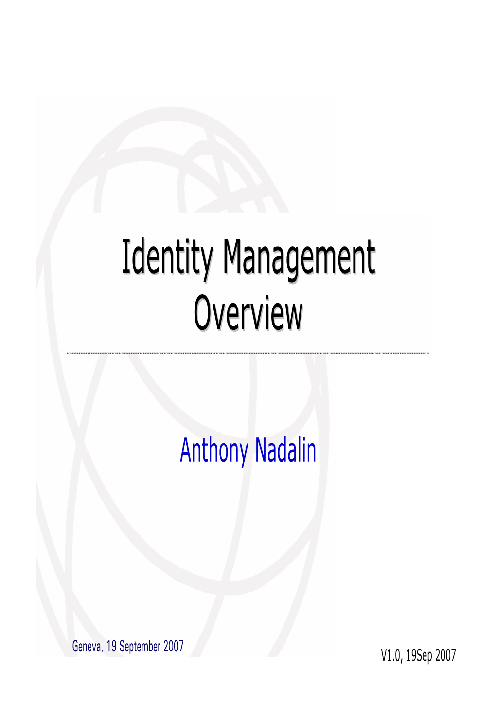 Identity Management Overview