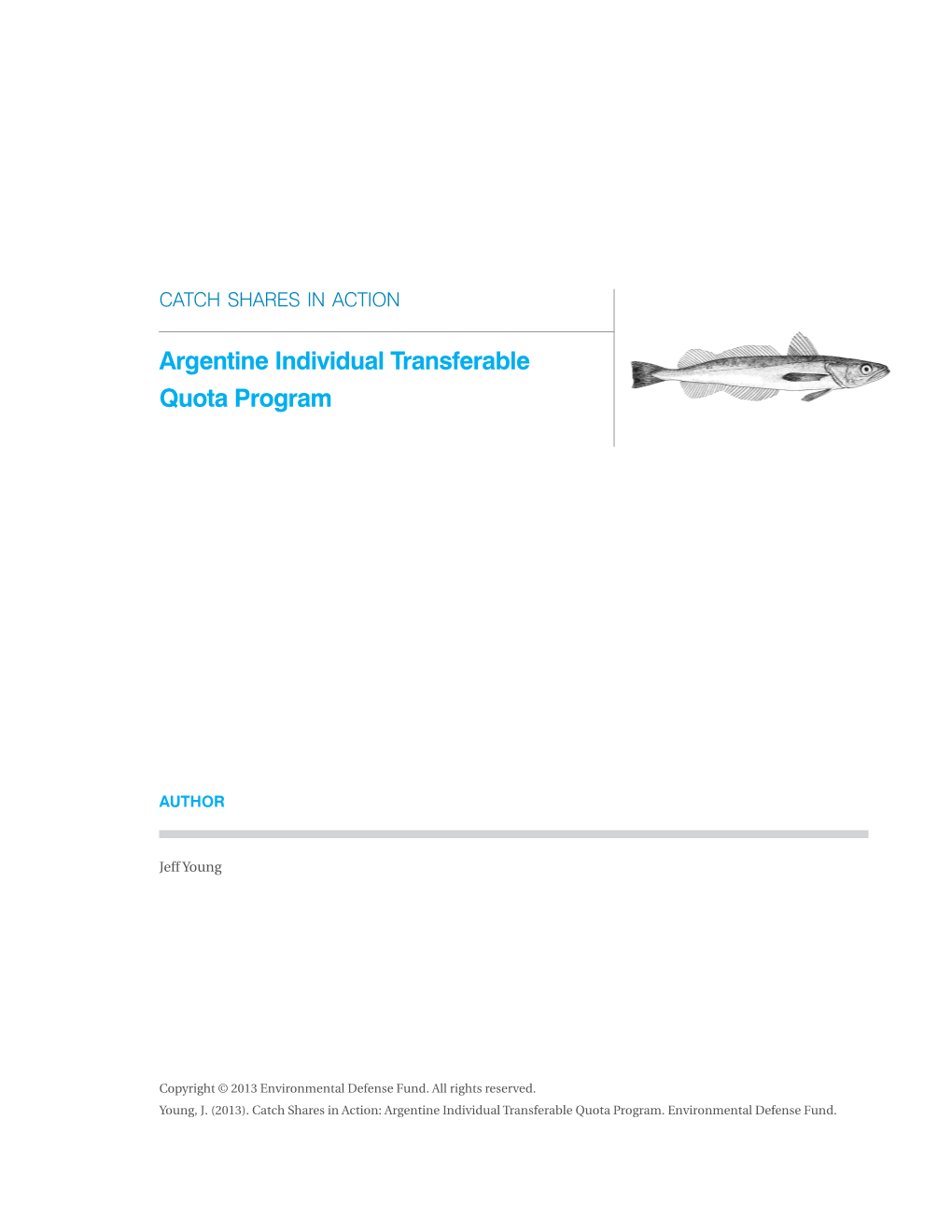 Argentine Individual Transferable Quota Program