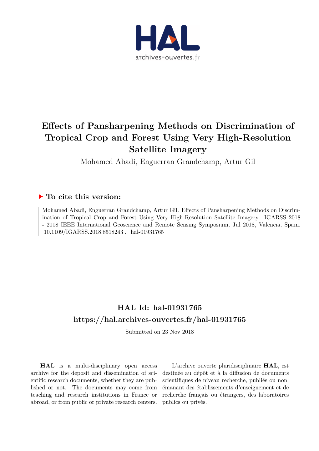 Effects of Pansharpening Methods on Discrimination of Tropical Crop And