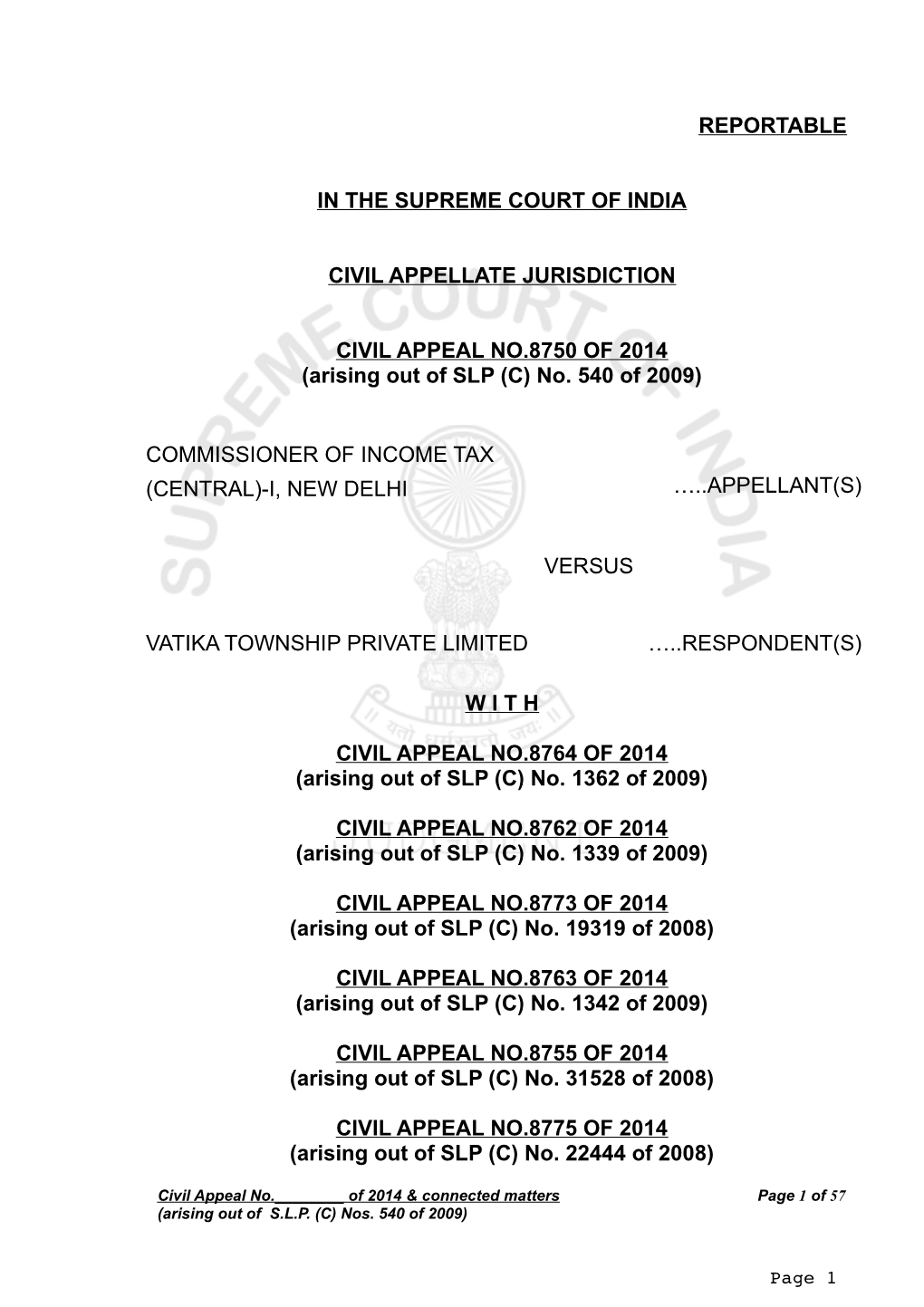 REPORTABLE in the SUPREME COURT of INDIA CIVIL APPELLATE JURISDICTION CIVIL APPEAL NO.8750 of 2014 (Arising out of SLP (C) No. 5