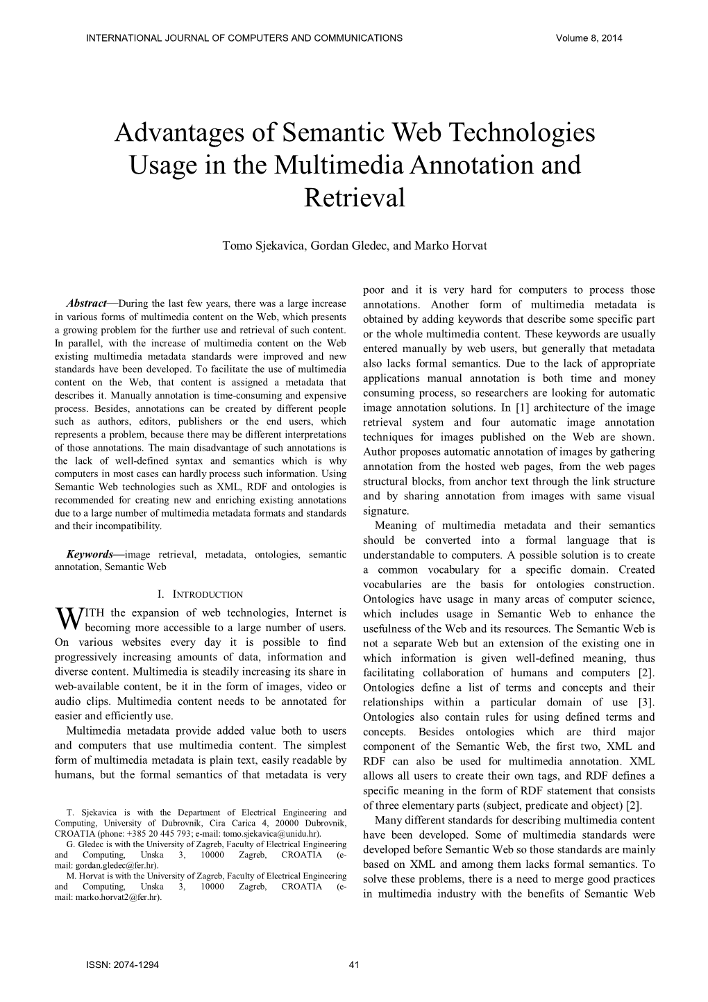 Advantages of Semantic Web Technologies Usage in the Multimedia Annotation and Retrieval