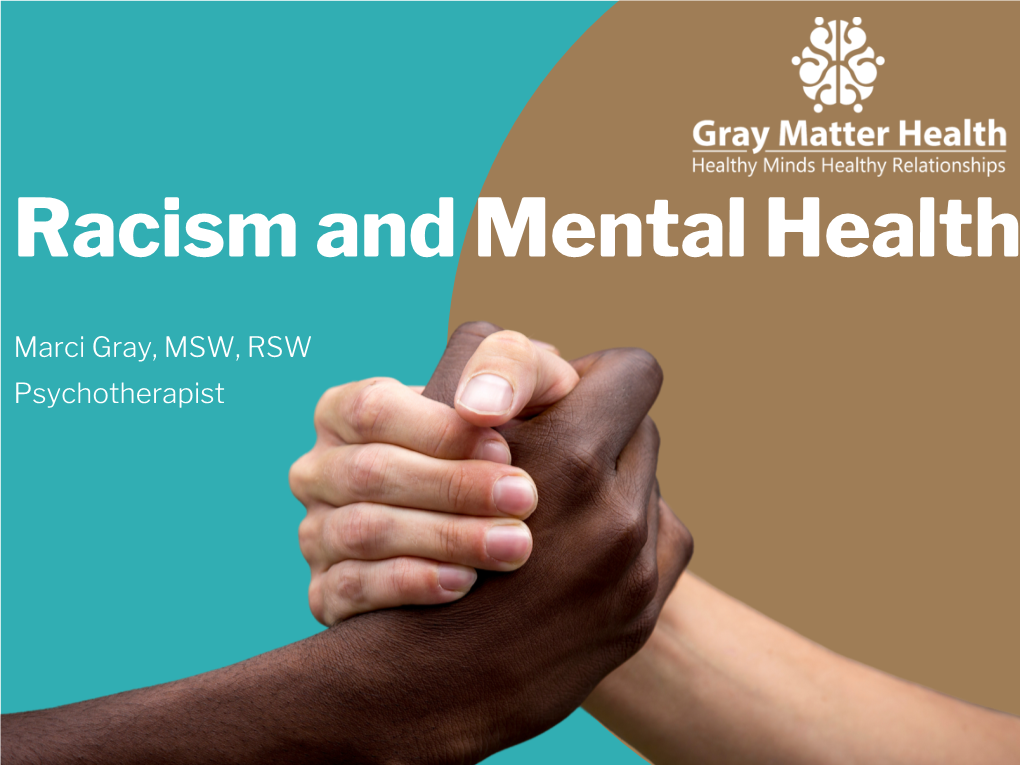 Racism and Mental Health