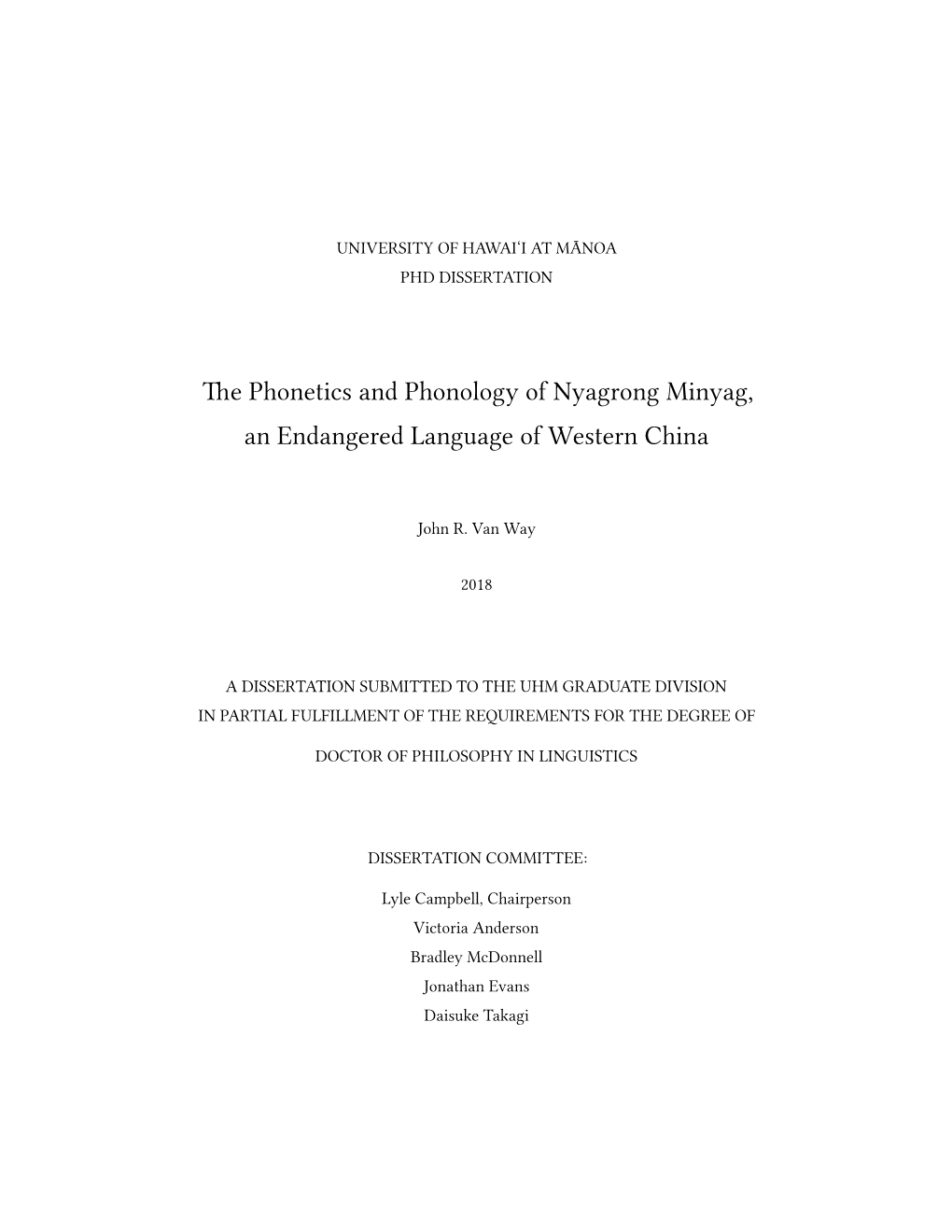 Phonetics and Phonology of Nyagrong Minyag: an Endangered Language of Western China