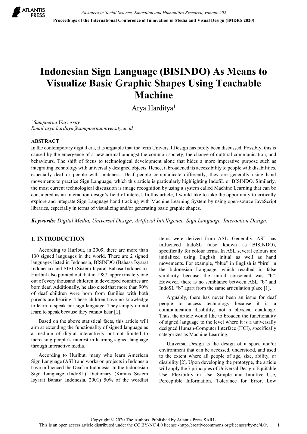 Indonesian Sign Language (BISINDO) As Means to Visualize Basic Graphic Shapes Using Teachable Machine Arya Harditya1