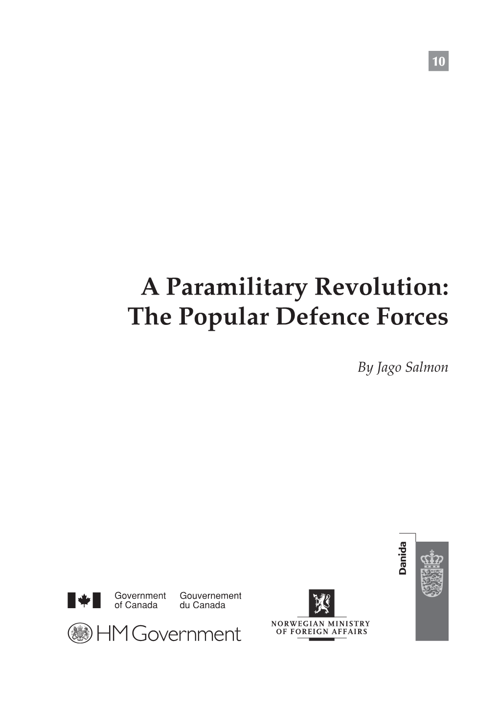 A Paramilitary Revolution: the Popular Defence Forces