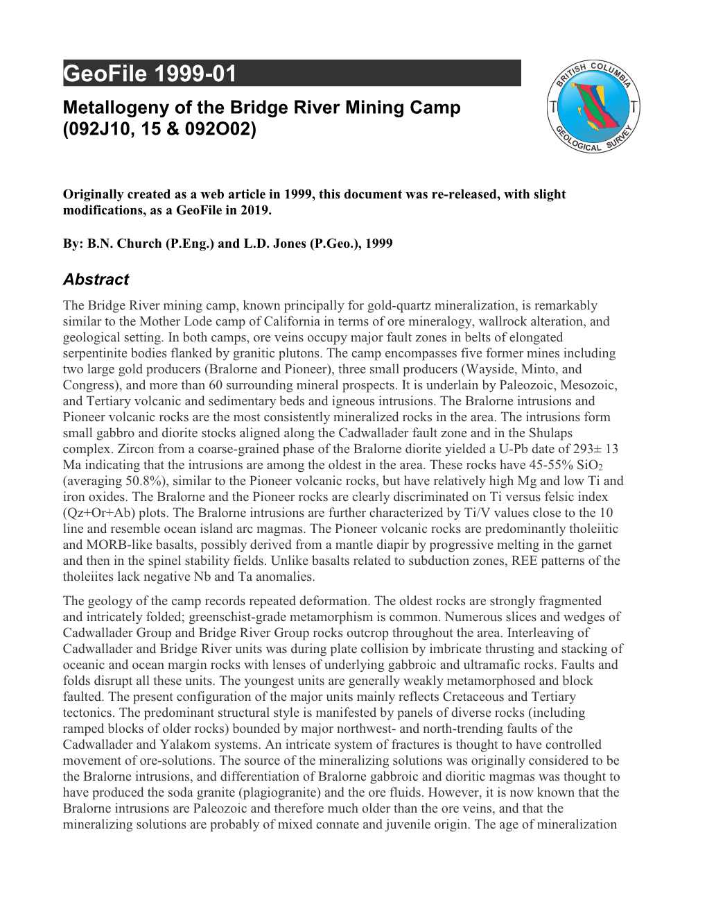 Metallogeny of the Bridge River Mining Camp (092J10, 15 & 092O02)