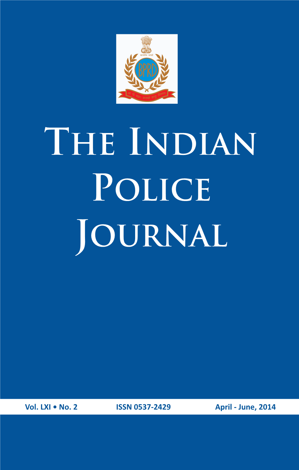 The Indian Police Journal (April