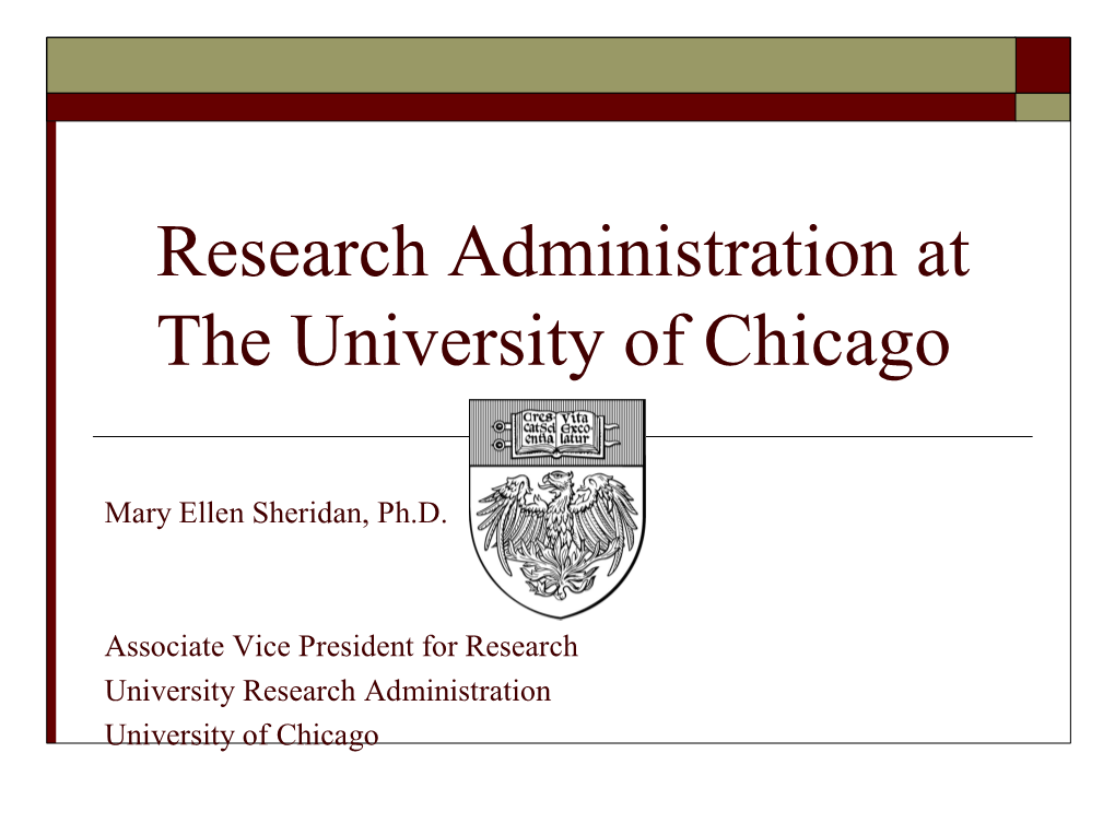 Research Administration at the University of Chicago