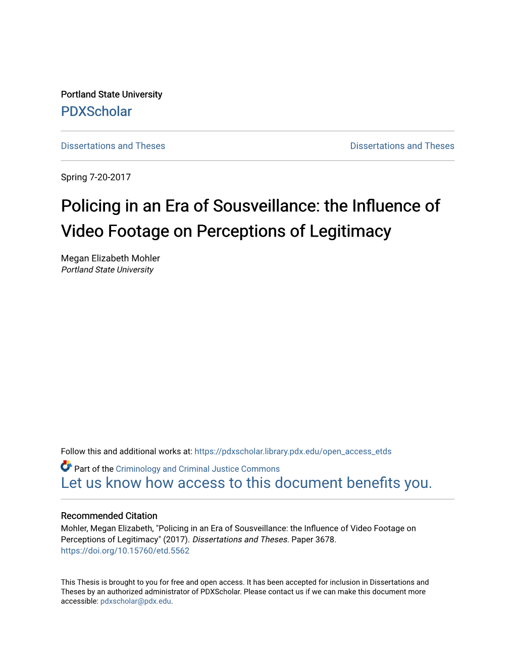 Policing in an Era of Sousveillance: the Influence of Video Footage on Perceptions of Legitimacy