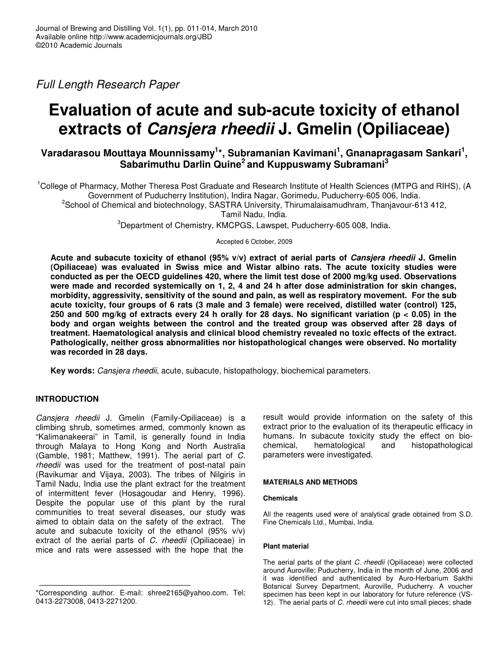 Evaluation of Acute and Sub-Acute Toxicity of Ethanol Extracts of Cansjera Rheedii J