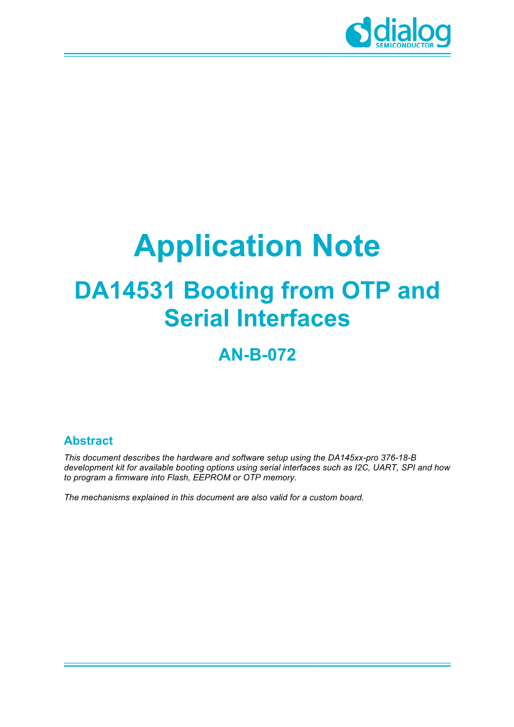 AN-B-072: DA14531 Booting from OTP and Serial Interfaces