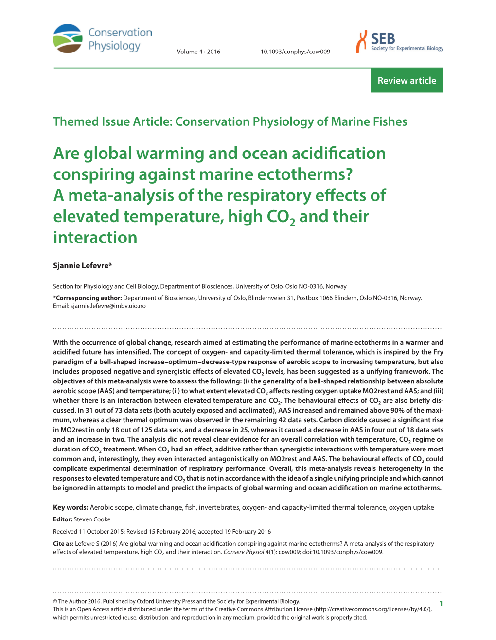 Are Global Warming and Ocean Acidification Conspiring Against