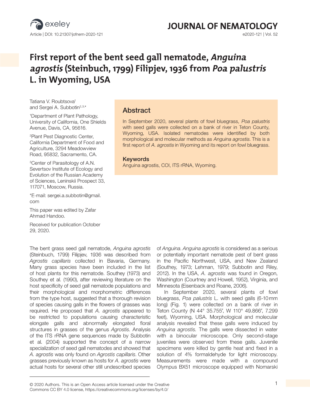 JOURNAL of NEMATOLOGY First Report of the Bent Seed Gall