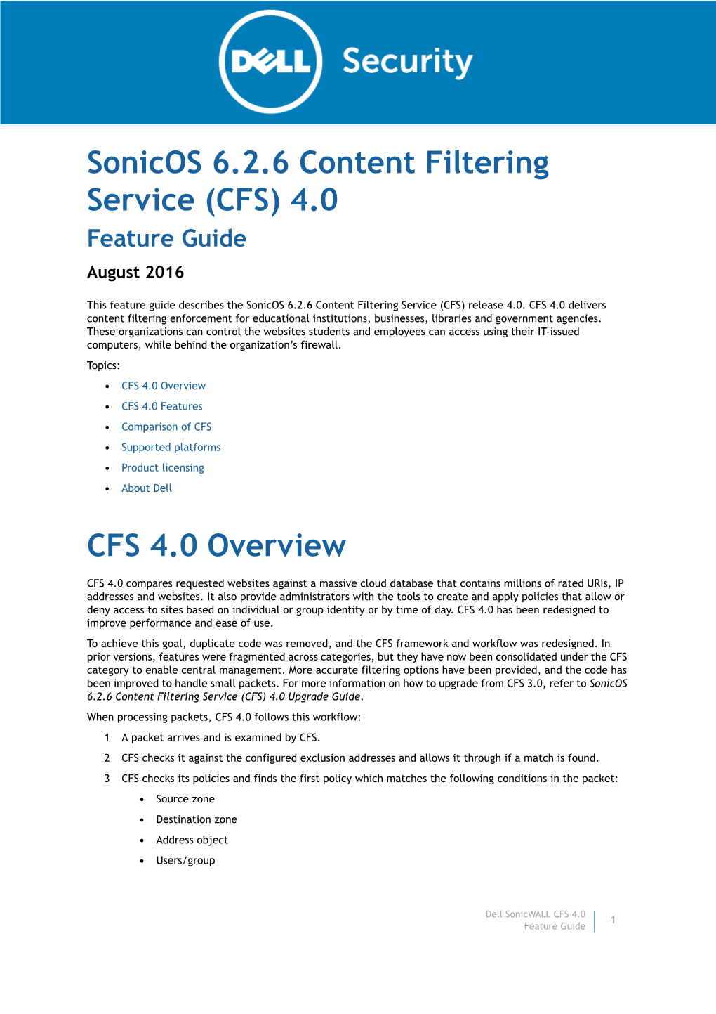 Sonicos 6.2.6 Content Filtering Service (CFS) 4.0 Feature Guide August 2016