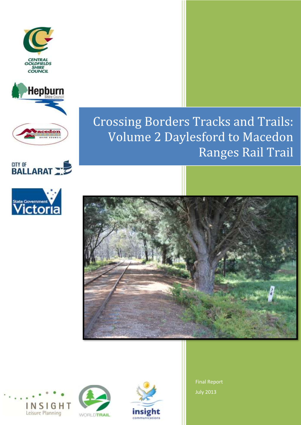 Crossing Borders Tracks and Trails – Daylesford to Macedon Ranges