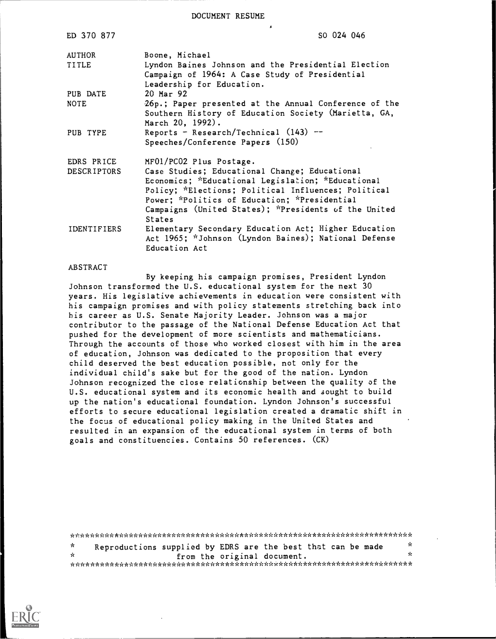 Lyndon Baines Johnson and the Presidential Election Campaign of 1964: a Case Study of Presidential Leadership for Education