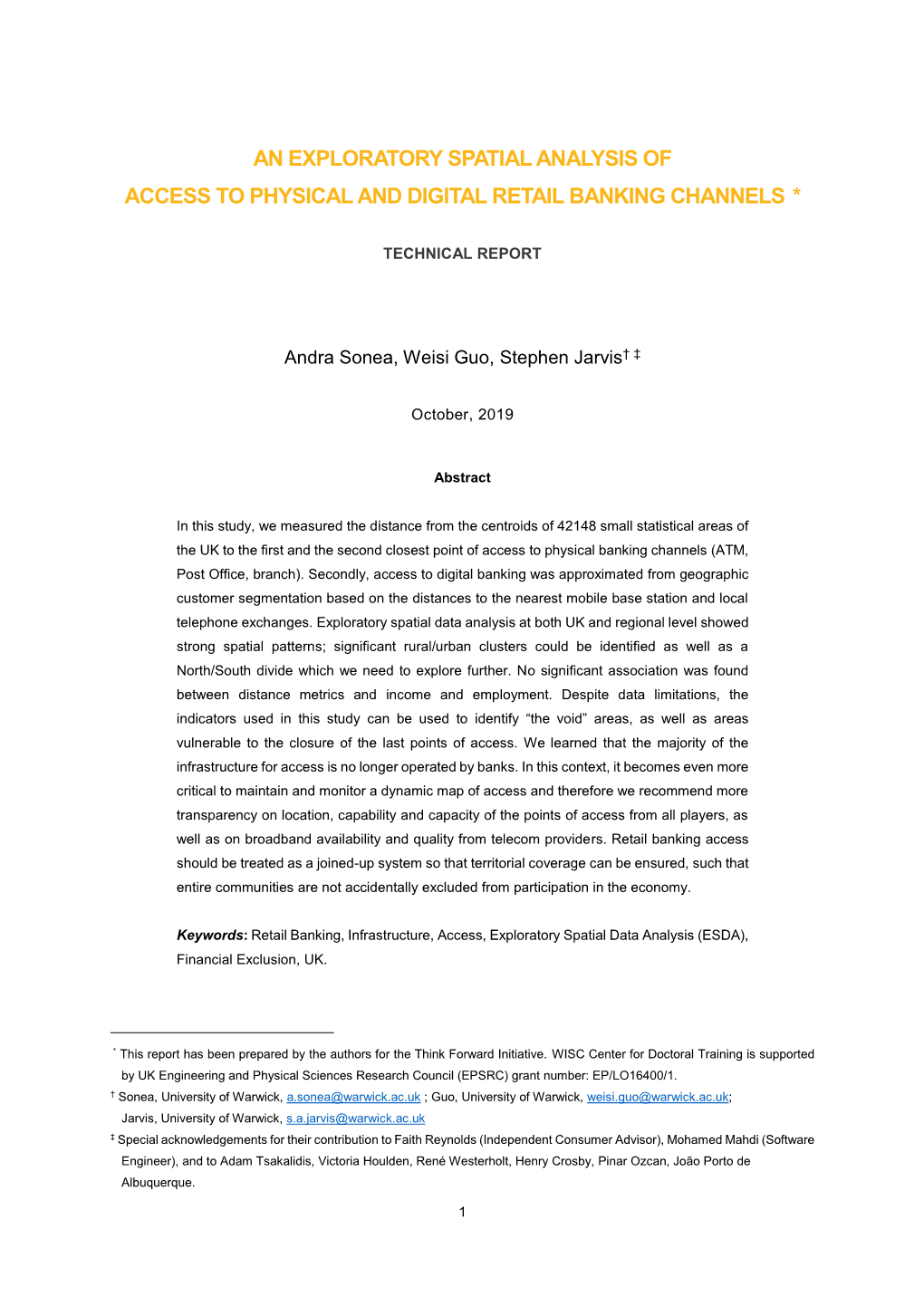 An Exploratory Spatial Analysis of Access to Physical and Digital Retail Banking Channels1*