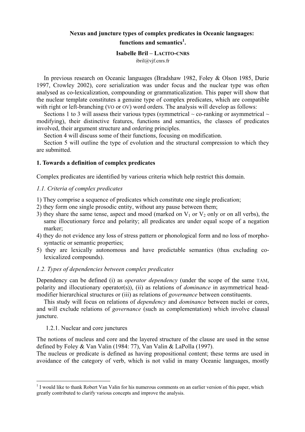 Nexus and Juncture Types of Complex Predicates in Oceanic Languages: Functions and Semantics1