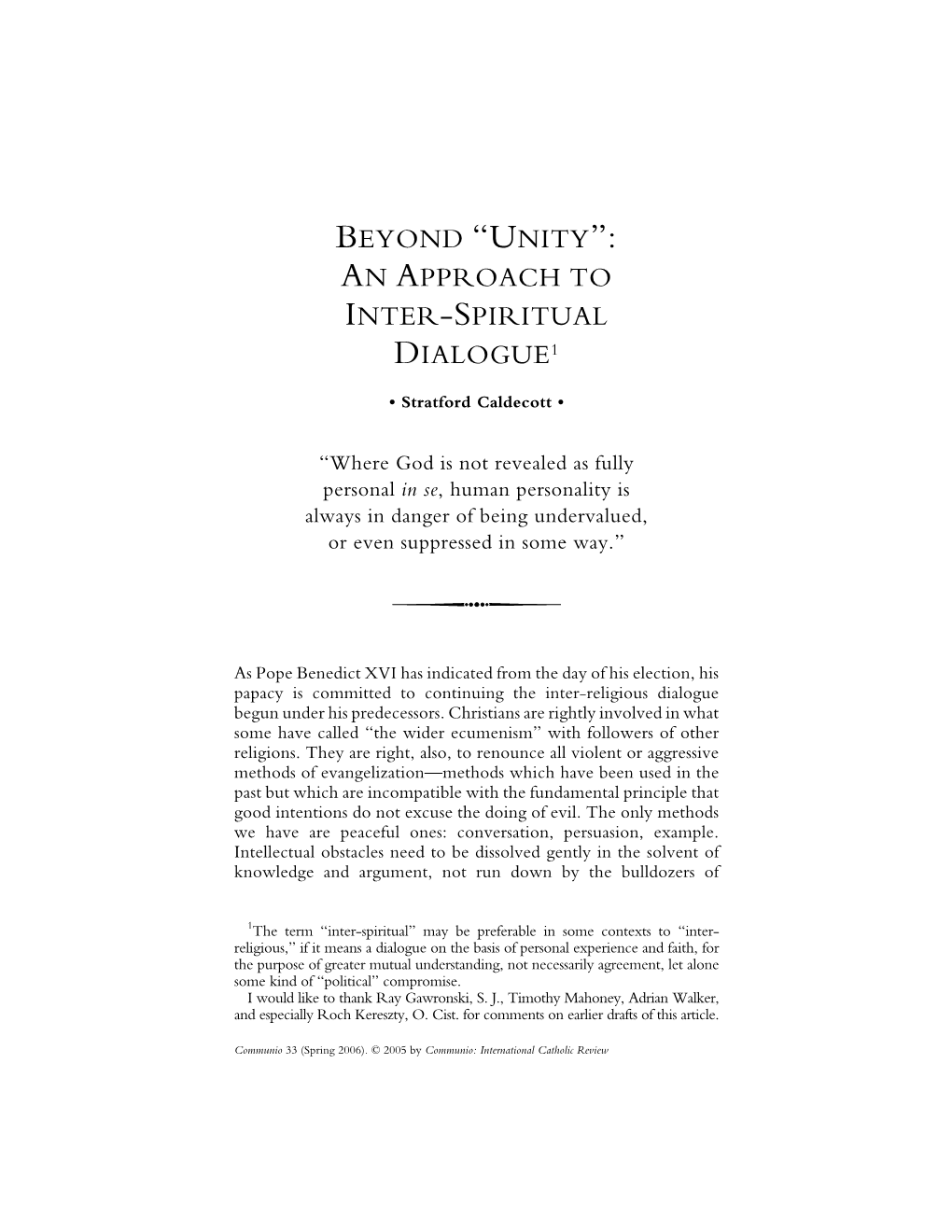 Beyond “Unity”: an Approach to Inter-Spiritual Dialogue1