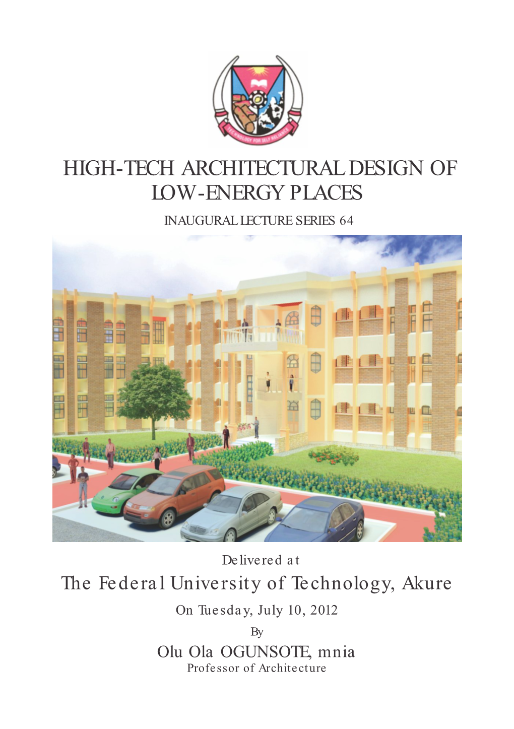 High Tech Architectural Design of Low Energy Places 120709A.Cdr