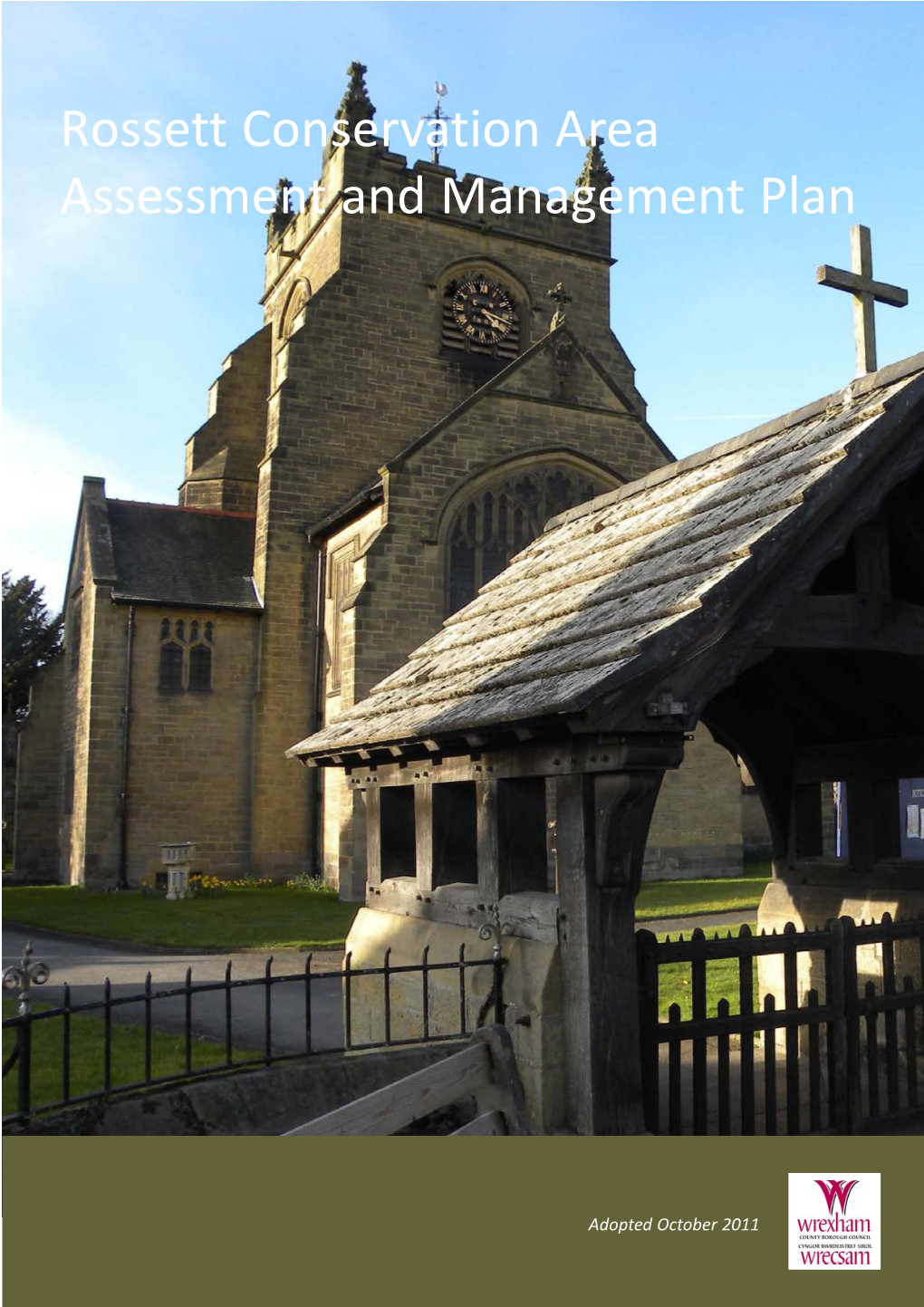 Rossett Conservation Area Assessment and Management Plan