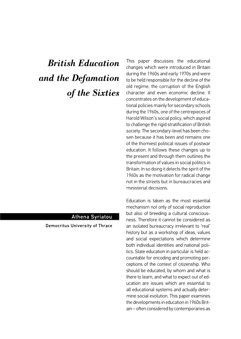 British Education and the Defamation of the Sixties