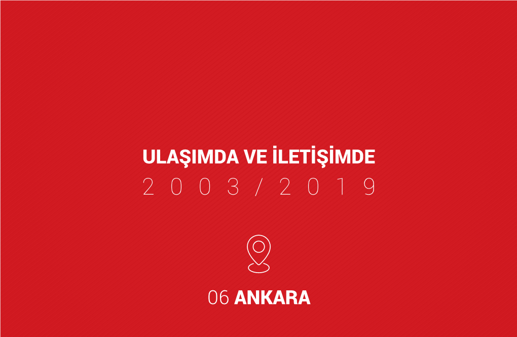 06 Ankara Ulaşimda Ve Iletişimde