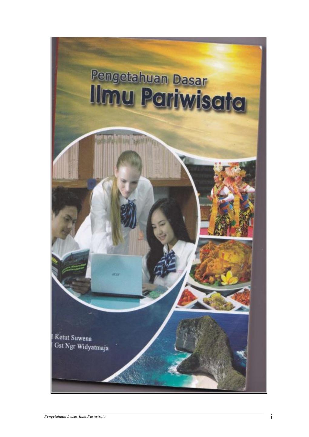 Pengetahuan Dasar Ilmu Pariwisata I