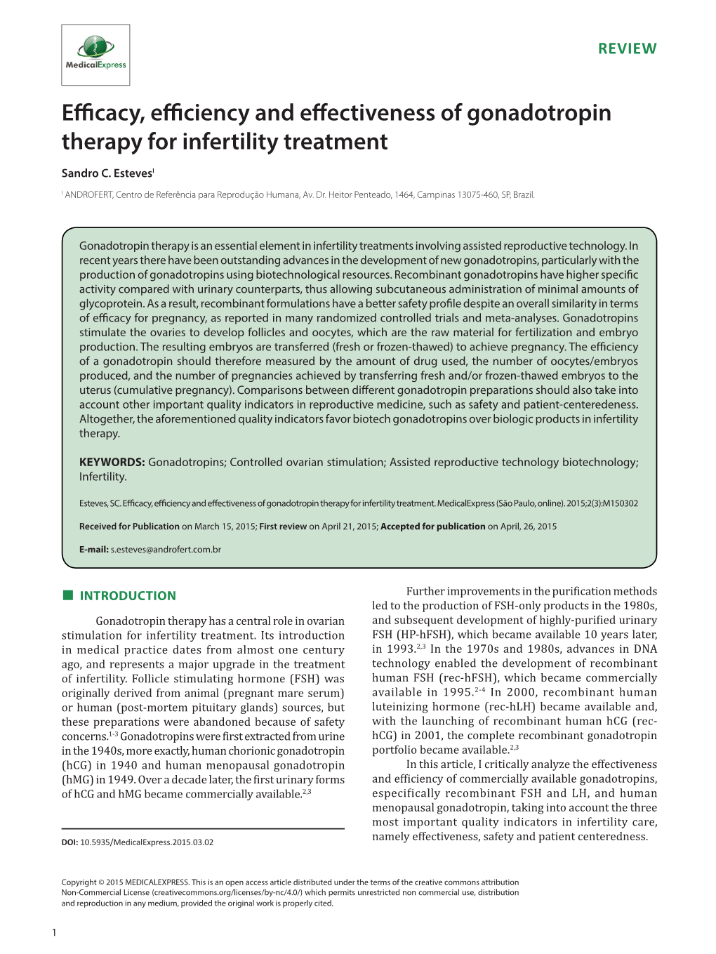 Efficacy, Efficiency and Effectiveness of Gonadotropin Therapy for Infertility Treatment