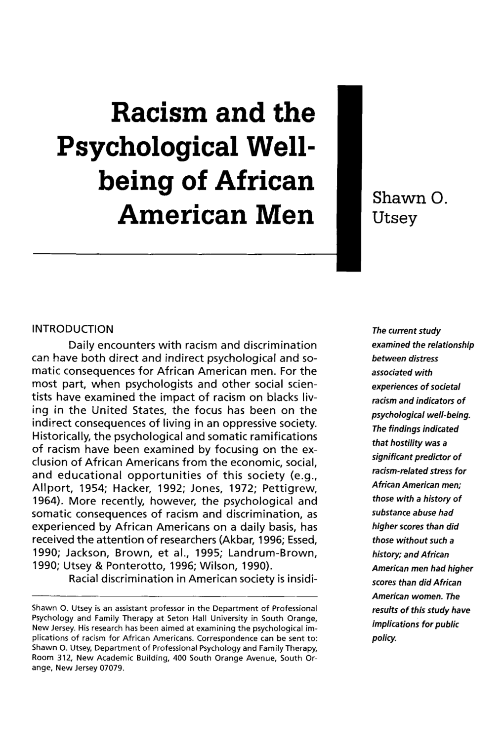 Racism and the Psychological Well-Being of African American