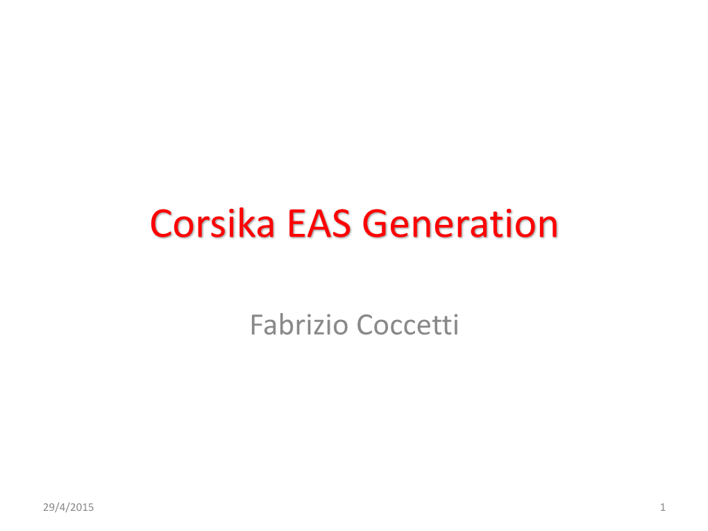 Corsika EAS Generation