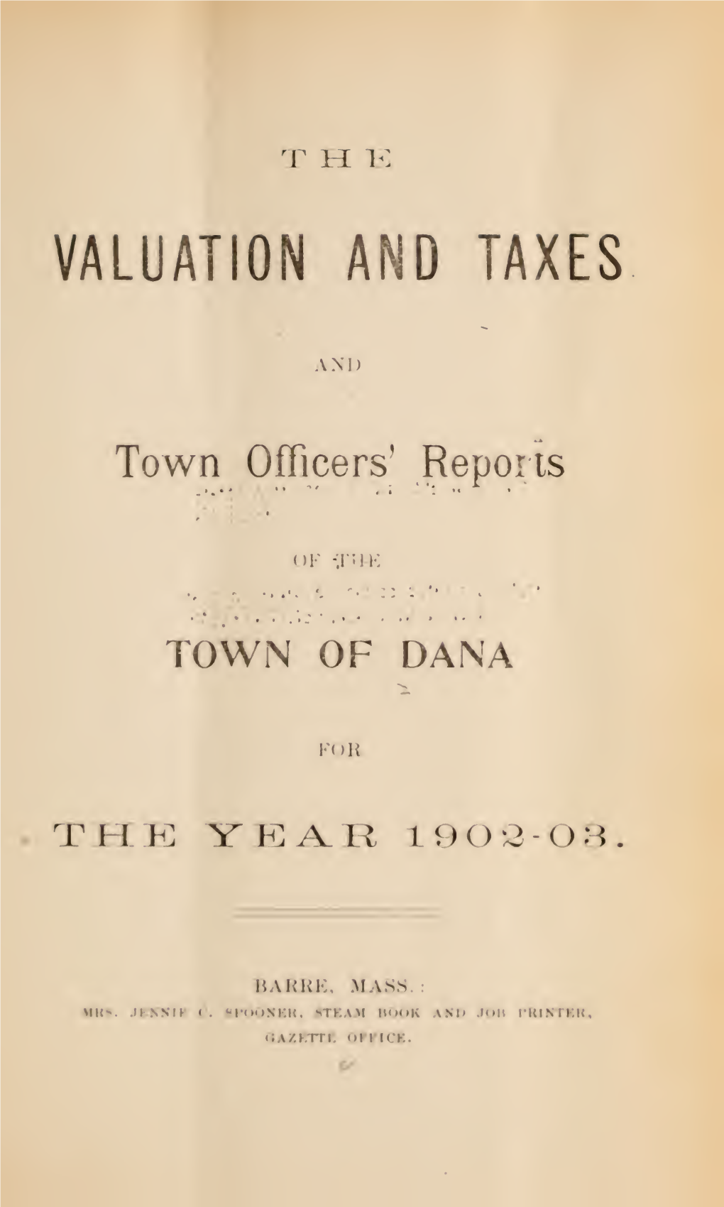 Annual Reports of the Town Officers and Committees of the Town Of