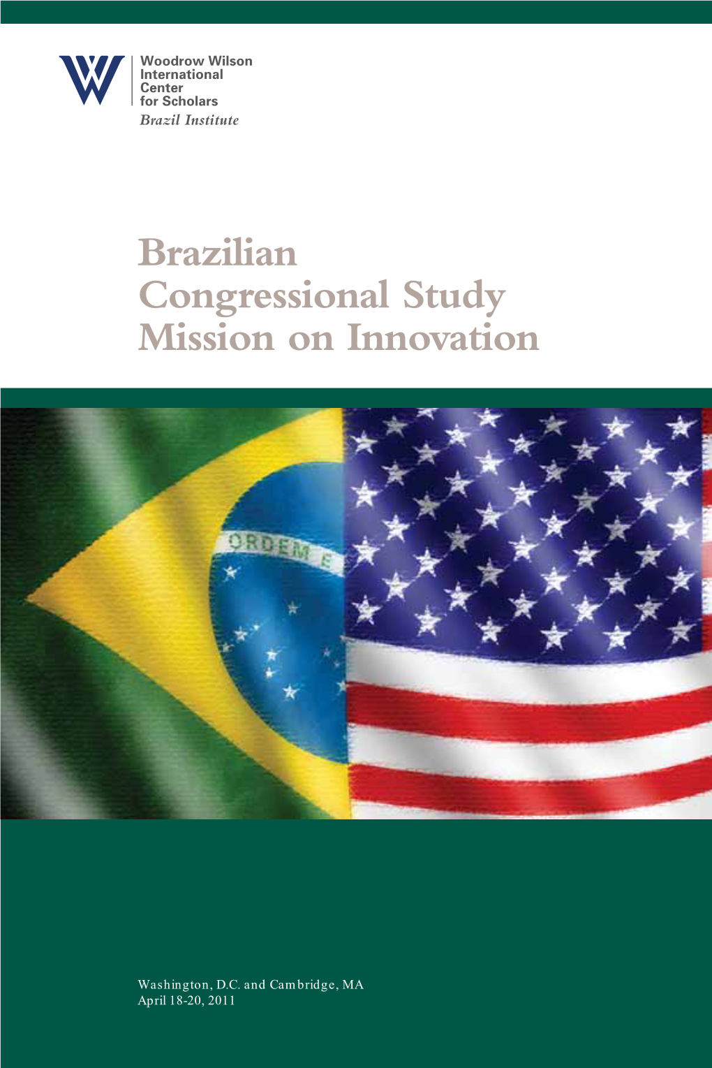 Brazilian Congressional Study Mission on Innovation