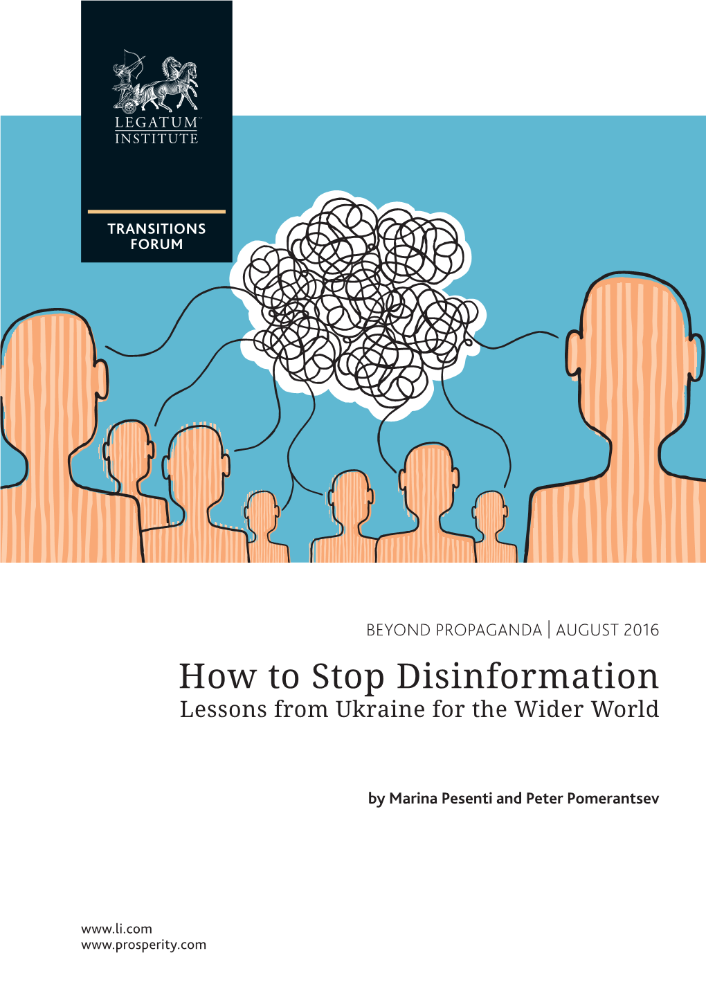 How to Stop Disinformation Lessons from Ukraine for the Wider World