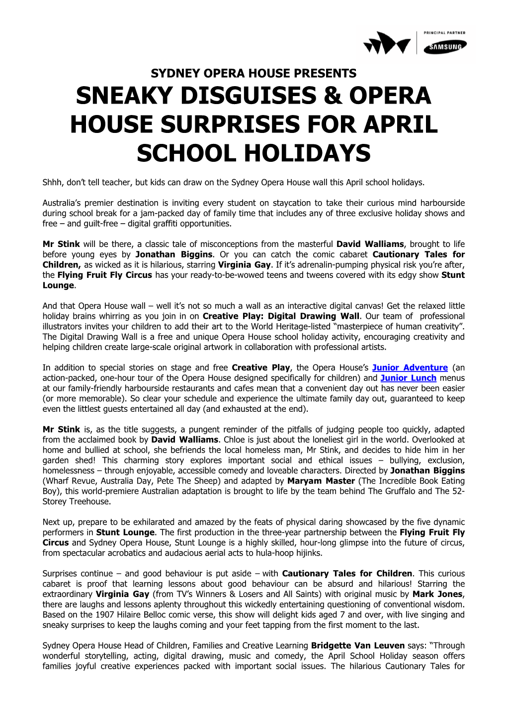 Sneaky Disguises & Opera House Surprises for April