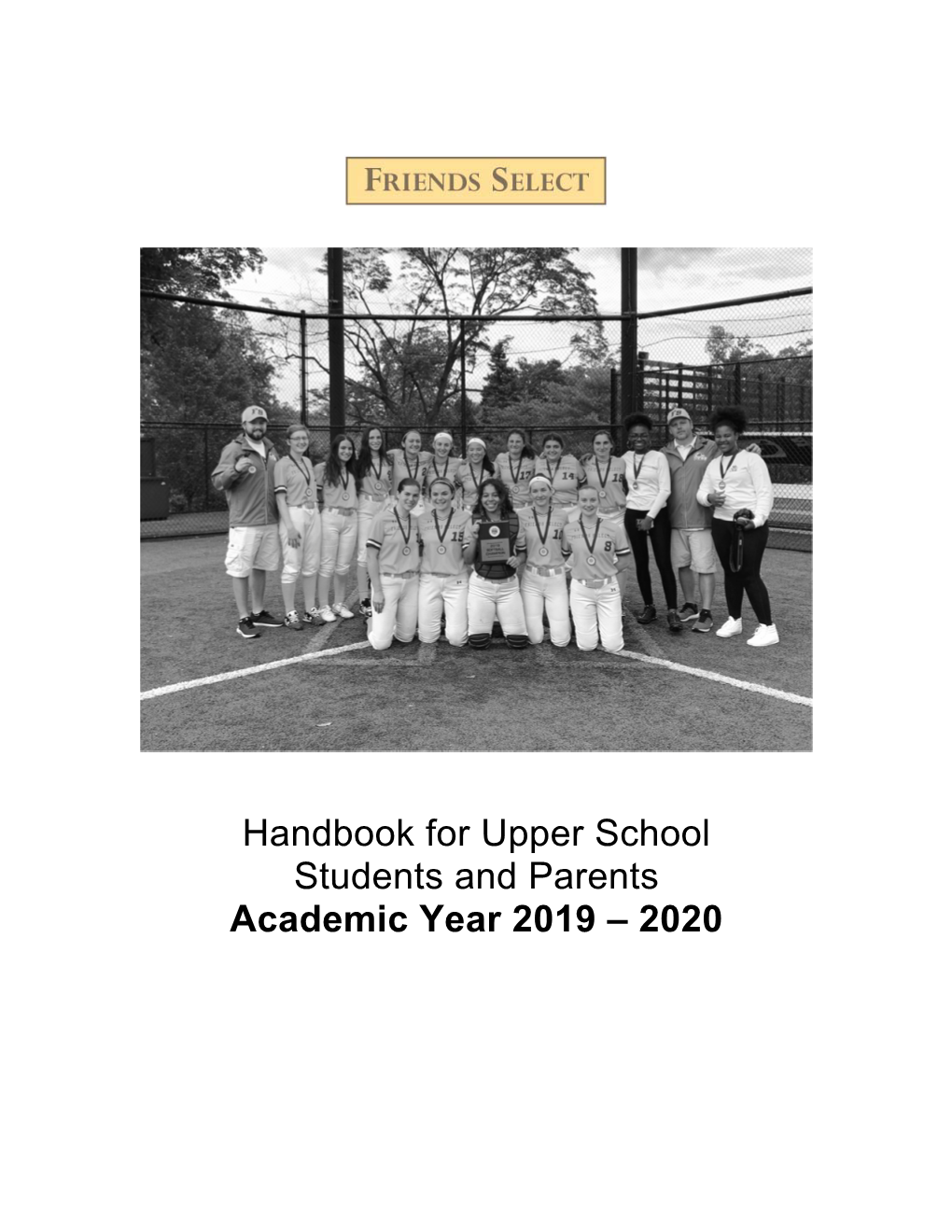 Handbook for Upper School Students and Parents Academic Year 2019 – 2020