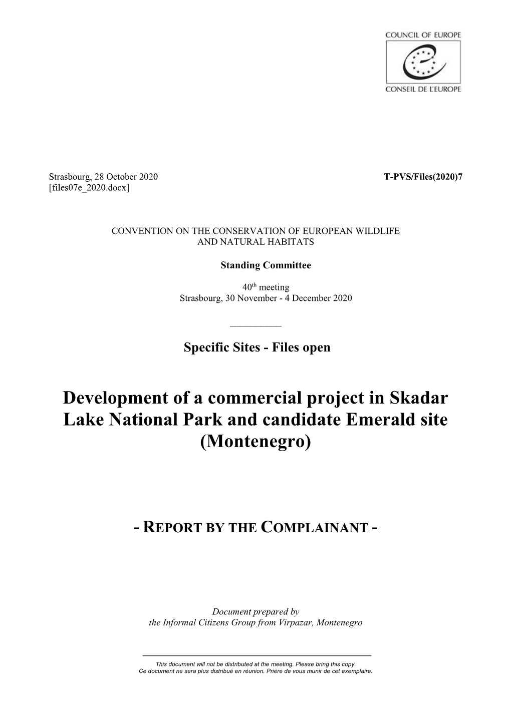 Development of a Commercial Project in Skadar Lake National Park and Candidate Emerald Site (Montenegro)