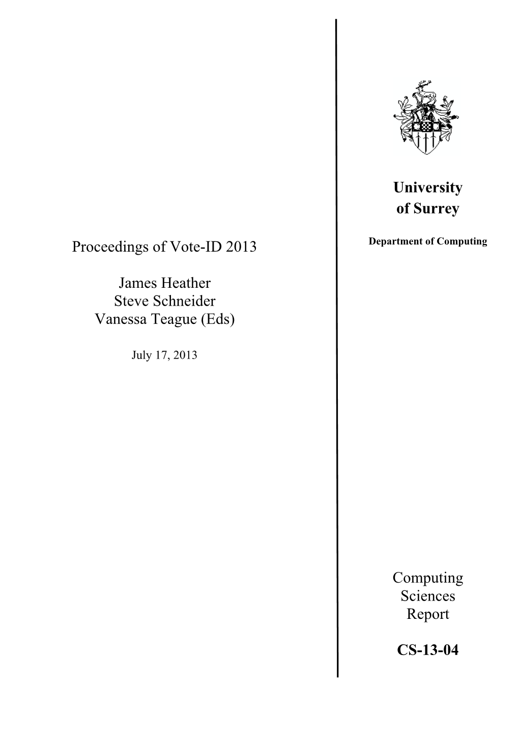 University of Surrey Computing Sciences Report CS-13-04